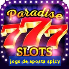 jogo de aposta spicy